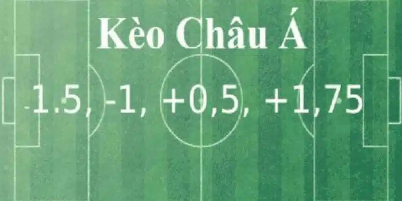 tỷ lệ kèo châu á